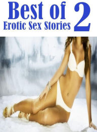 Nudes: Girlfriend Hardcore Hot XXX Best of Erotic Sex Stories 2 ( sex, porn, fetish, bondage, oral, anal, ebony, hentai, domination, erotic photograph