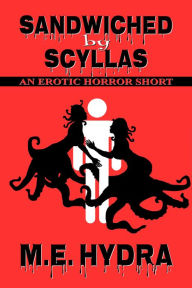 Sandwiched by Scyllas M.E. Hydra Author