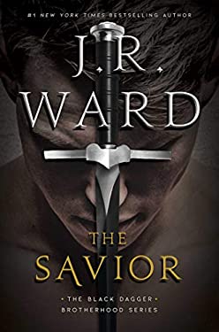 The Savior by J. R. Ward