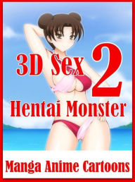 Erotic Adult Sex Book: Las Vegas! Touch it Take it 3D Sex 2 Hentai Monster Manga Anime Cartoons ( sex, porn, fetish, bondage, oral, anal, ebony, henta