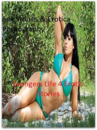 Sex Stories & Erotica Photography: Swingers Life 4 Erotic Stories (Dominant Females Adult Sex Edition) ( Erotic Photography, Erotic Stories, Nude Phot