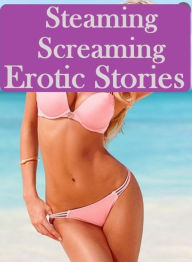 Bondage: Embraced Sex English Treat Sex Steaming Screaming Erotic Stories ( sex, porn, fetish, bondage, oral, anal, ebony, hentai, domination, erotic