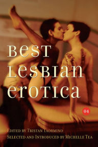 Best Lesbian Erotica 2004 Tristan Taormino Editor