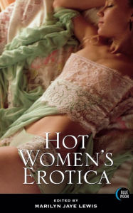 Hot Women's Erotica Marilyn Jaye Lewis Editor