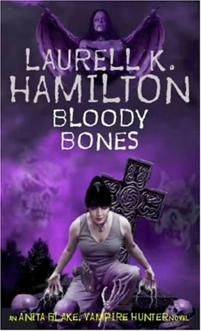 Bloody Bones by Laurell K. Hamilton