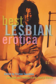 Best Lesbian Erotica 2003 Tristan Taormino Editor
