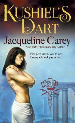Kushiel's Dart by Jacqueline Carey