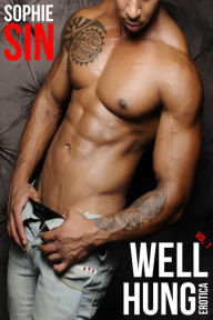 Well Hung Erotica Vol. 1 Sophie Sin Author