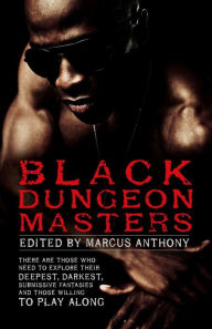 Black Dungeon Masters Marcus Anthony Author