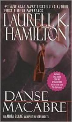 Danse Macabre by Laurell K. Hamilton