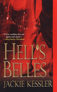 Hell's Belles (Hell on Earth Series #1) Jackie Kessler Author