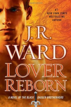 Lover Reborn by J. R. Ward