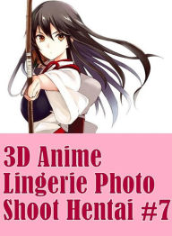 Romance: Second Night Sex Best Party Sex 3D Anime Lingerie Photo Shoot Hentai #7 ( sex, porn, fetish, bondage, oral, anal, ebony, hentai, domination,