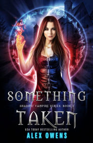 Something Taken Alex Owens Author