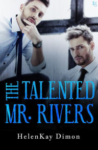 The Talented Mr. Rivers HelenKay Dimon Author