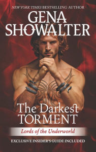 The Darkest Torment (Lords of the Underworld Series #12) Gena Showalter Author