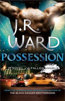 Possession by J. R. Ward