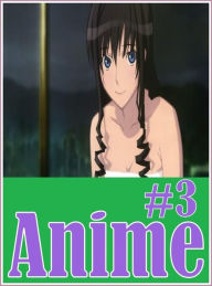 Erotica Book: Hottest Hot Prison #3 Anime ( sex, porn, fetish, bondage, oral, anal, ebony, hentai, domination, erotic photography, erotic sex stories,