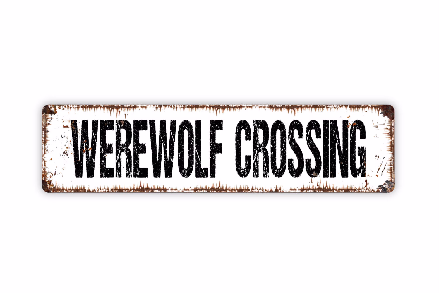 Werewolf Crossing Sign, Funny Rustic Custom Metal Street Sign Or Door Name Plate Plaque