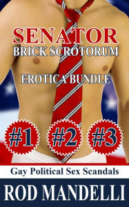 Senator Brick Scrotorum Erotica Bundle Rod Mandelli Author