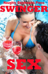 Swinger Sex Erotica Naughty Daydreams Press Author