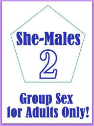 Erotic Adult Book: Erotic Lesbian Sex Club Sex She-Males 2 Group Sex for Adults Only! ( sex, porn, fetish, bondage, oral, anal, ebony, hentai, dominat