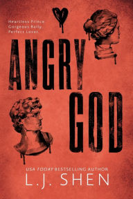 Angry God L.J. Shen Author