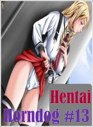 Erotic Adult Sex Book: Gay Black Male One Time Nudes Gym Toys Hentai Horndog #13 ( sex, porn, fetish, bondage, oral, anal, ebony, hentai, domination,