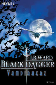 Vampirherz: Black Dagger (Lover Revealed) (Part 2) J. R. Ward Author