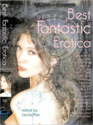 Best Fantastic Erotica Cecilia Tan Author
