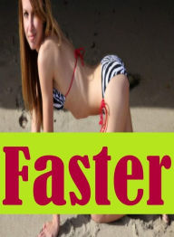 Teen Book: Love Bites Nude Mardi Gras Fuck Fest Faster ( sex, porn, fetish, bondage, oral, anal, ebony, hentai, domination, erotic photography, erotic