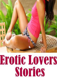 Nudes: Hot Love Interracial Sex Hardcore XXXErotic Lovers Stories ( sex, porn, fetish, bondage, oral, anal, ebony, hentai, domination, erotic photogra