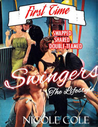 EROTICA PENETRATED TO A WRECK SWINGERS SEX PARTY WIFE SWAPPING Stuffed Shared & Filled Short Stories (First Time Swapped Foursome Taken Rough Innocent
