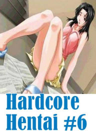 Erotica: Romantic First Time Sex with Toys Hardcore Hentai #6( sex, porn, fetish, bondage, oral, anal, ebony, hentai, domination, erotic photography,