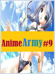 Erotic: Lessons in a Porn Long Legs XXX Anime Army #9 ( sex, porn, fetish, bondage, oral, anal, ebony, hentai, domination, erotic photography, erotic