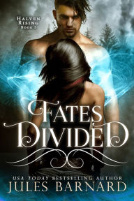 Fates Divided Jules Barnard Author