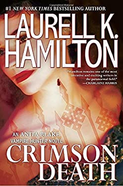 Crimson Death by Laurell K. Hamilton