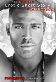The Ultimate Erotic Short Story Collection 87: 11 Erotica Books AmorBooks.com Author