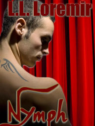 Nymph (Gay erotica) L.L. Loremir Author