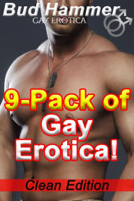 9-Pack of Gay Erotica! (Clean Version) Bud Hammer Author