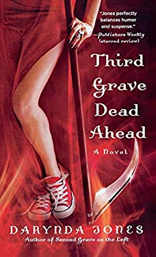 Third Grave Dead Ahead by Darynda Jones