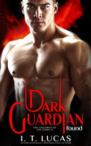 Dark Guardian Found I. T. Lucas Author