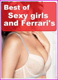 Erotica Book: Trip Treat Blue XXX Best ofSexy girls and Ferrari's ( sex, porn, fetish, bondage, oral, anal, ebony, hentai, domination, erotic photogra