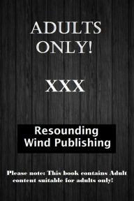Erotic Romance: Slutty Sex and Submission Erotic Fetish Sex Stories XXX ( futanari, lesbian, erotica, free books, blowjob, adult, group sex, femdom, a