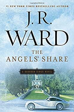 The Angels' Share by J. R. Ward