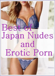 Erotica: Nudes XXX Prison Lusty Lingerie Best ofJapan Nudes and Erotic Porn ( sex, porn, fetish, bondage, oral, anal, ebony, hentai, domination, erot
