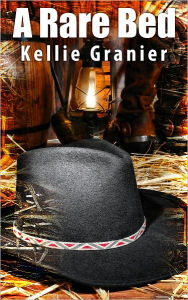 A Rare Bed - Western Erotica/Gay Erotica Kellie Granier Author