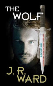 The Wolf: Prison Camp J R Ward Author