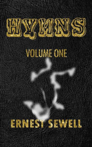 HYMNS Volume One Ernest Sewell Author