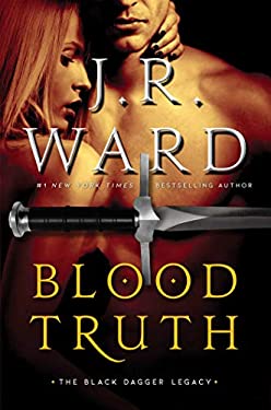 Blood Truth by J. R. Ward
